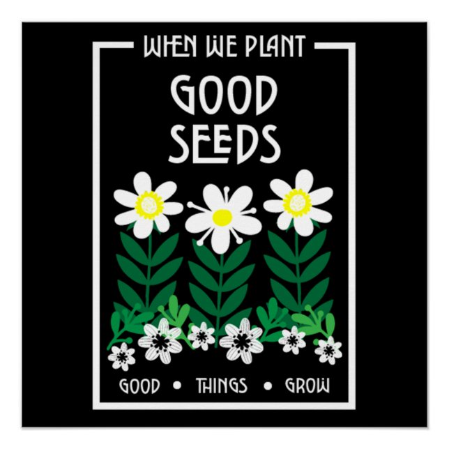 Poster Planter de bonnes semences de motivation (Devant)