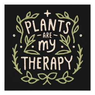 Poster Plantes sont ma thérapie plante maman citations
