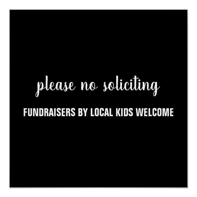 Poster please no soliciting fundraisers by local kids (Devant)