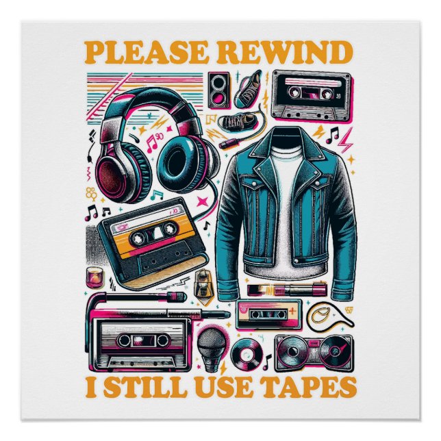 Poster Please Rewind - I still Use Tabes (Devant)