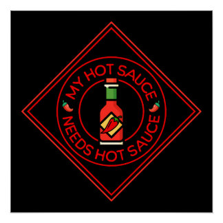 Poster Plus de sauce chaude