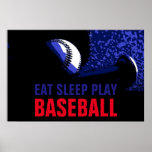 Poster Pop Art Mange Sommeil Jouer Baseball<br><div class="desc">Oeuvres De Jeu Américaines Populaires - Sports Populaires - Baseball Game Ball Image.</div>