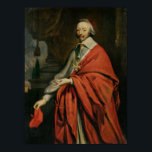Poster Portrait du Cardinal de Richelieu<br><div class="desc">Portrait du Cardinal de Richelieu | par Philippe de Champaigne | Lieu de l'art : Musée des Beaux-Arts,  Rouen,  France | Artiste français | Numéro de collection d'images : XOU173257</div>