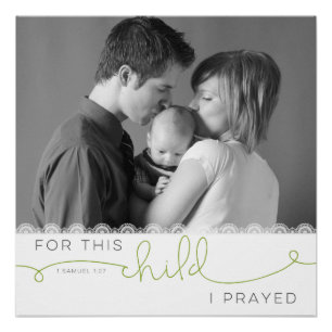 Poster Pour cet enfant, j'ai prié - 1 Samuel 1:27