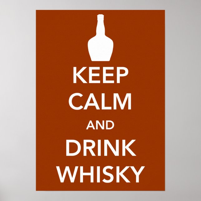 Poster pour garder le calme et boire du whisky (Devant)