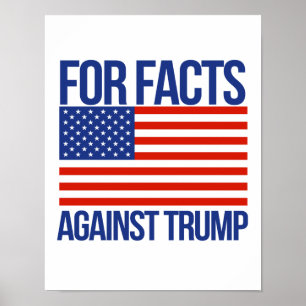 Poster Pour les faits contre Trump - - Pro-Science -