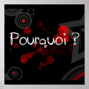 Poster : pourquoi ? ?