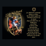 POSTER PRIÈRE À SAINT MICHAEL L'ARCHANGEL<br><div class="desc">PRIEZ SAINT MICHAEL L'ARCHANGEL Saint Michel l'Archange, défendez-nous au combat. Soyez notre défense contre la méchanceté et les pièges du diable. Puisse Dieu le réprimander, nous prions humblement, et faites-vous, ô Prince des armées célestes, par la puissance de Dieu, enfoncé dans l'enfer Satan, et tous les esprits maléfiques, qui se...</div>