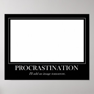 Poster Procrastination