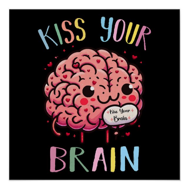 Poster Professeur Kiss Your Brain (Devant)