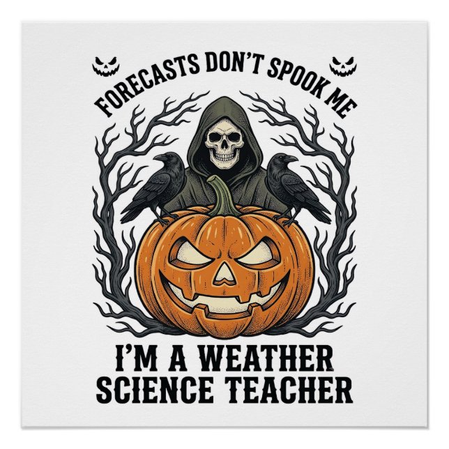 Poster Professeur Météo Halloween Épouvantable Faucheur C (Devant)
