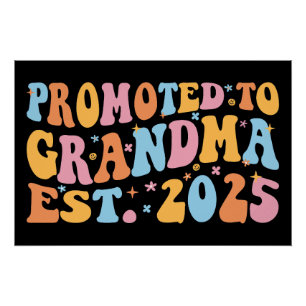 Poster Promu À Grand-Mère Est. III 2025