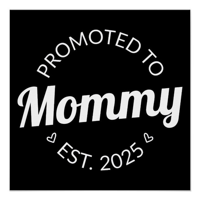Poster Promu À Mommy Est. 2025 I (Devant)