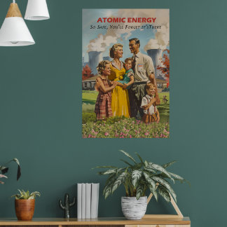 Poster Propaganda Nuclear Power