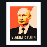 Poster prospectus Vladimir Poutine<br><div class="desc">Art graphique de la personnalité de Vladimir Poutine. Vous pouvez ajouter le texte que vous voulez sur cette affiche,  puis le commander.</div>