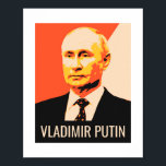Poster prospectus Vladimir Poutine<br><div class="desc">Art graphique de la personnalité de Vladimir Poutine. Vous pouvez ajouter le texte que vous voulez sur cette affiche,  puis le commander.</div>