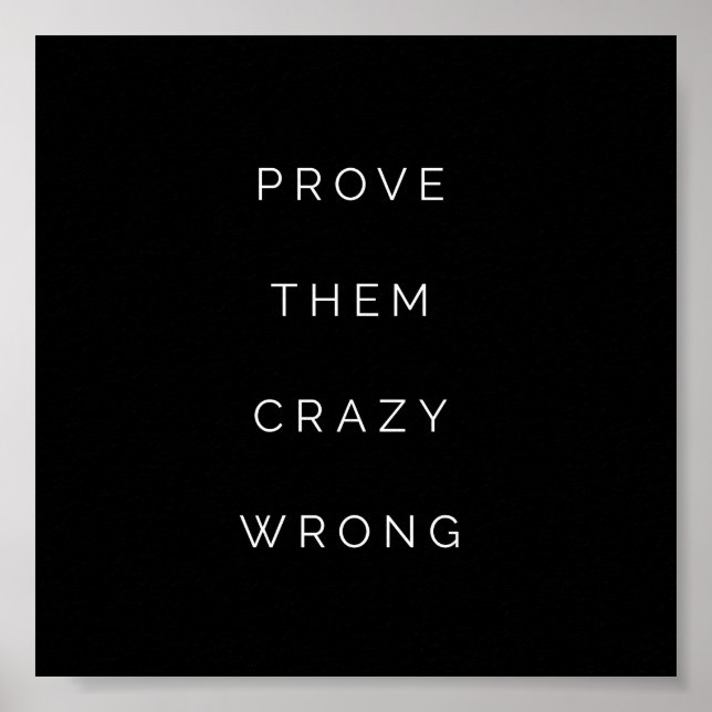 Poster Prouvez-leur des citations motivationnelles Mini i (Devant)