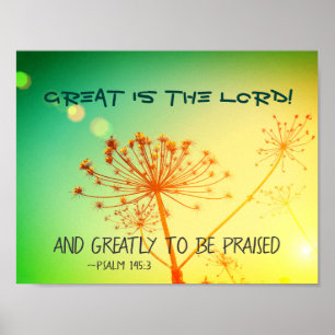 Poster Psaume 145:3 Grand est le Seigneur, Bible Verse