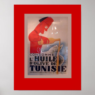 Poster Publicité vintage, L'Huile de Tunisie d'Olive