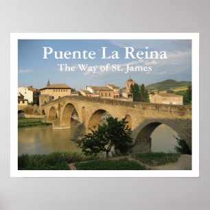 Poster Puente La Reina, Le Chemin de Saint Jacques, Espag