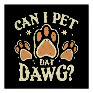 Poster Puis-je caresser ce chien
