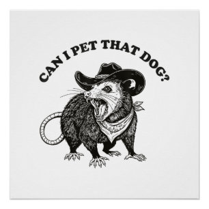 Poster Puis-je caresser ce mème de chien drôle de opossum