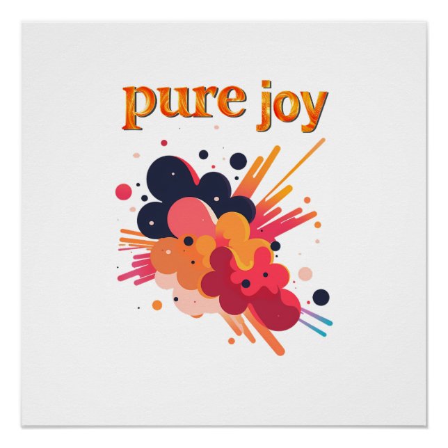 Poster "Pure Joy, pure you.” Positive Vibes Street Wear  (Devant)