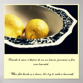 Poster "Quand le destin nous donne un citron, laissons...