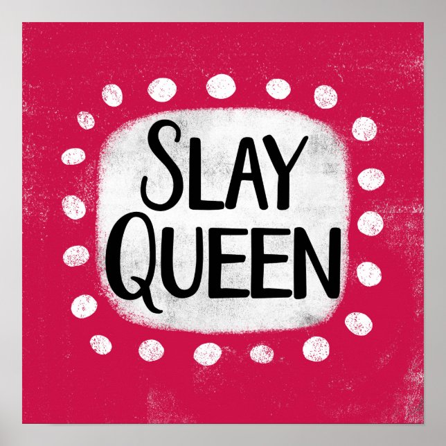 Poster Queen Slay Poster Wall Art (Devant)