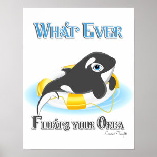 Poster Quelle Que Soit La Flotte De Votre Orca Whale