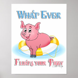 Poster Quelle Que Soit La Flotte De Votre Piggy