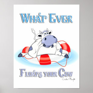 Poster Quoi qu'il flotte votre vache 3
