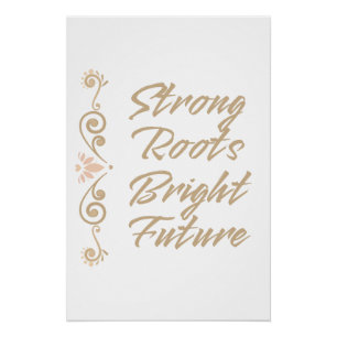 Poster Racines Solides Avenir Radieux Inspiration Motivat