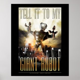 Poster Racontez-le à l'affiche My Giant Robot (16x20")