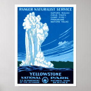 Poster Ranger Service naturaliste ~ Yellowstone