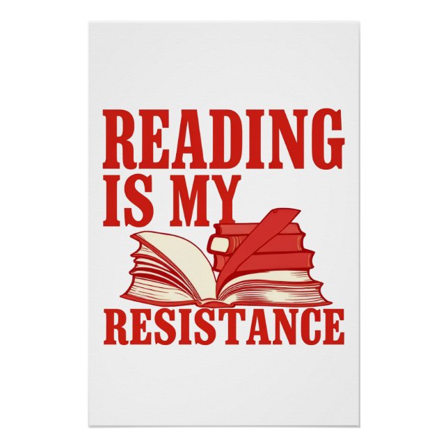 Poster Reading Is My Resistance | Literary Liberation Art (Devant)