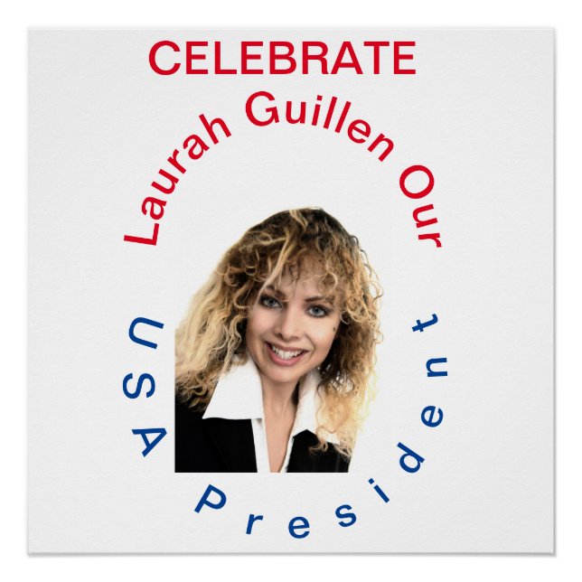 POSTER #REALUSAPRESIDENTLAURAHGUILLEN (Devant)