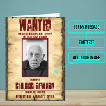 Poster Recherché Funny Old West Carte<br><div class="desc">Vous cherchez une carte d'anniversaire unique pour un ami mâle? Vous voulez le faire rire avec une plaisanterie amusante qui se moque de lui ? Il appréciera cette carte colorée. Il agit comme un générateur d'affiches de l'ancien Occident avec votre ami ou votre famille comme le "fugitif". A l'intérieur nous...</div>