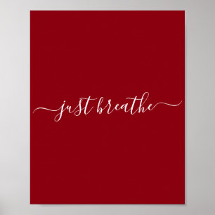Poster Red Just Breathe Script