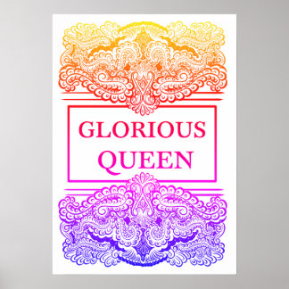 Poster REINE GLORIEUSE - Citation positive