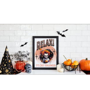 Poster Relax ! C'est juste Halloween