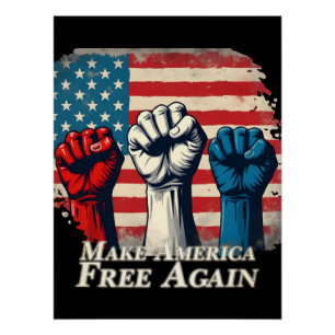 Poster Rendre l'Amérique libre à nouveau