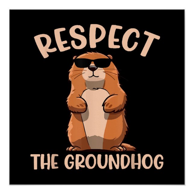 Poster Respecter la marmotte - Jour de la marmotte (Devant)