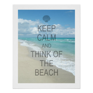 Poster Restez au calme et pensez à la plage