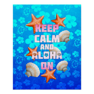 Poster Restez Calme Et Aloha