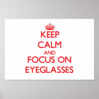 Restez calme et concentrez-vous sur les LUNETTES D