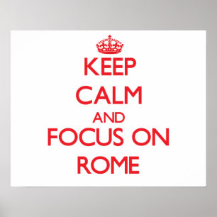 Poster Restez calme et concentrez-vous sur Rome