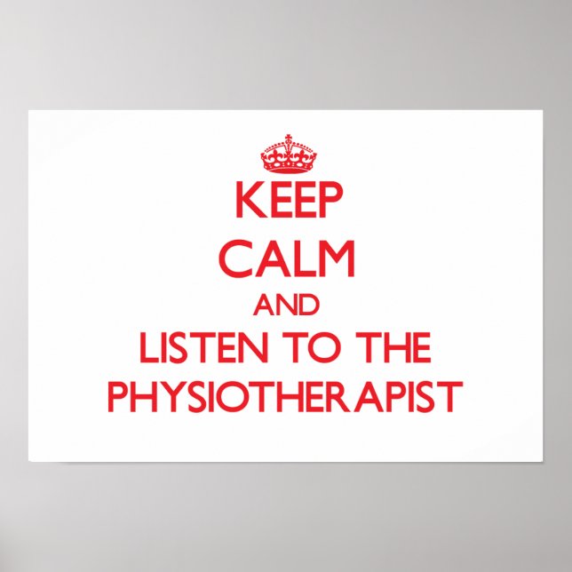 Poster Restez calme et écoutez le physiothérapeute (Devant)