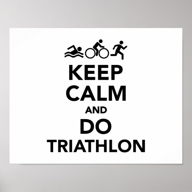 Poster Restez calme et faites du triathlon (Devant)
