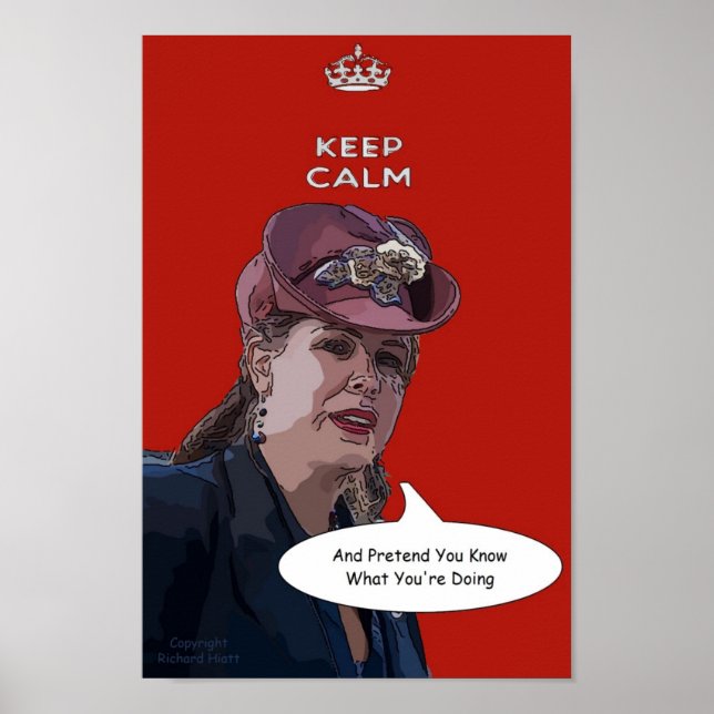 Poster Restez calme et faites semblant de savoir ce que v (Devant)